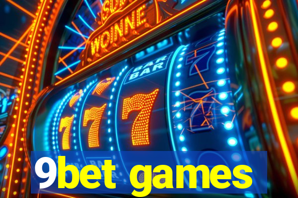 9bet games